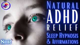 ADHD RELIEF! Focus, Sleep & Time-Blindness - Sleep Meditation (8-hrs)