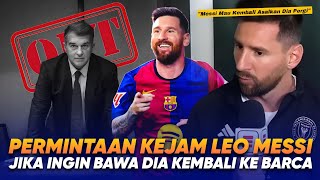 Diam² Mau BAWA Messi Ke Barca!! Reaksi KERAS Leo Messi DITAWAR Untuk Pulang Ke BARCELONA 