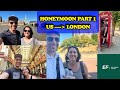 Honeymoon Trip Part 1 (London) | EF Go Ahead Tours