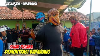 DEMONTRASI BADAWANG | SENI REAK SINAR PUSAKA DI CIBULUKADU - SUKAMANAH