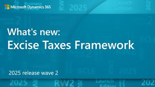What's new: Excise Taxes Framework