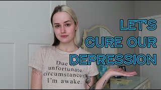 Let's Treat Our Depression!