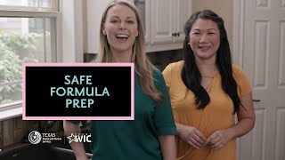 Safe Formula Prep | Texas WIC for Breastfeeding Support | BreastmilkCounts.com