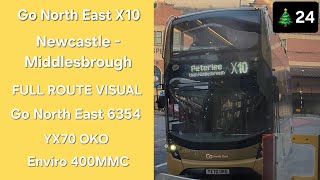 Advent 2024 Day 24: FULL ROUTE VISUAL: Go North East X10 Newcastle - Middlesbrough (6354 - YX70 OKO)