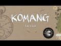 KOMANG - Raim Laode (Lyrics Video) || Lagu Viral di Indonesia || Viral Tiktok