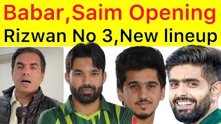 BREAKING 🛑 Babar Azam will open with Saim Ayub | Rizwan No 3, Fakhar No 4 | Pakistan new Lineup