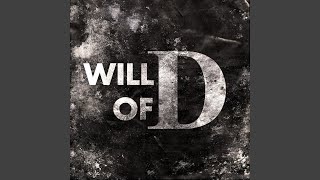 Will of D. (feat. Shwabadi, Jeesh, 954Mari, Connor Quest!, anoravt, TheManBeHisLa, Shao Dow \u0026...