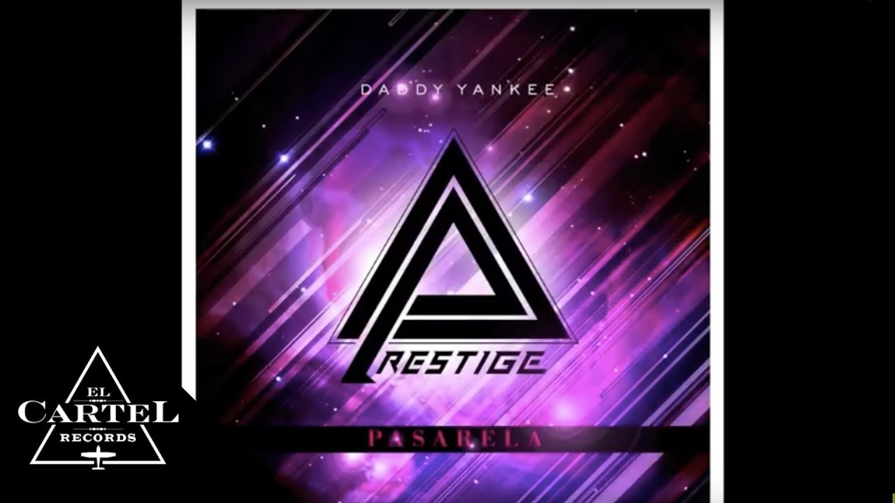 Daddy Yankee Pasarela Video Oficial Youtube