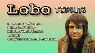 LOBO Top Hits_with Lyrics