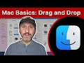 Mac Basics: Drag and Drop