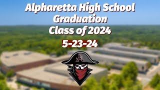 Alpharetta High School 2024 Graduation