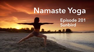 Namaste Yoga (Ep 201) ~ Sunbird with Kate Potter