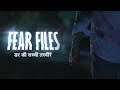 Fear Files || Best Episode || Aahat ||  Aanjan || Horror Satellite ||