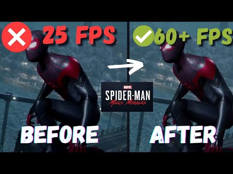 Fix Spider-man Miles Morales FPS Drops And Lagging (low-end PC ...