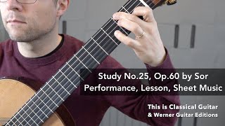 Study No.25, Op.60 by Fernando Sor and Lesson for Classical Guitar