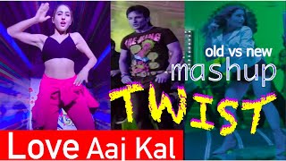dance mashup love aaj kal new vs old /sara alikhan n saif ali khan