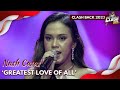 Nash Casas WOWS the crowd with her rendition of ‘Greatest Love of All’ | The Clash 2023