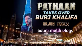 Pathaan takes over Burj Khalifa | Shah Rukh Khan | Siddharth Anand  In Cinemas on 25 Jan 2023 Salim