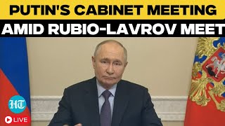 LIVE: Putin's Cabinet Meet Amid Rubio-Lavrov Talks In Saudi Arabia On Ukraine War| Trump| Russia| US