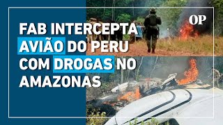 FAB intercepta avião vindo do Peru com drogas no espaço aéreo brasileiro, no Amazonas