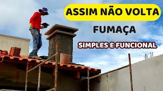 Como fazer chaminé de churrasqueira de alvenaria simples, funcional e um acabamento lindo e diferent