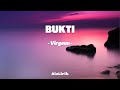 Virgoun - Bukti (Lirik Lagu)