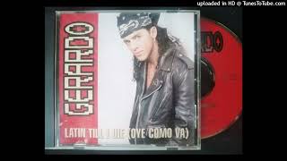 Gerardo ‎– Latin Till I Die (Oye Como Va) 1991