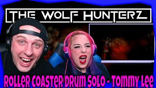 Roller Coaster Drum Solo - Tommy Lee (Mötley Crüe) THE WOLF HUNTERZ Reactions