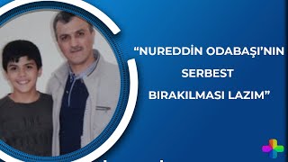 Odabaşı ailesi nasıl mağduriyetler yaşıyor? - İnsan Hakları Ajandası