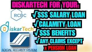 DISKARTECH FOR YOUR SSS CLAIMS, BENEFITS & LOANS.