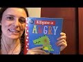 Children's Story: Alligator is Angry. Picture Book Read Aloud be Auntie Christine.