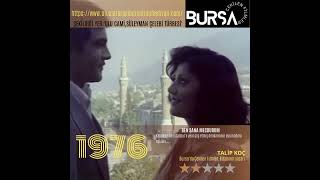 Bursa sinema tarihi 1976