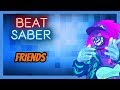 Beat Saber | FRIENDS - Marshmello and Anne-Marie (Expert)