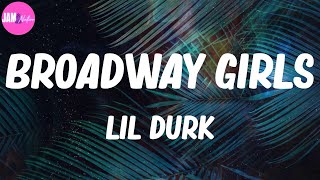 🌱 Lil Durk, "Broadway Girls" (Lyrics)