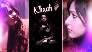 Khaab - Akhil ( Slowed and Reverb Status ) 💕 | Akhil Whatsapp Status | Lofi Remix Status✨