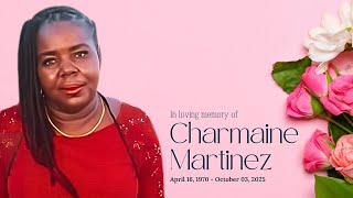 In loving memory of Charmaine Martinez