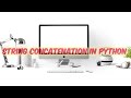 String Concatenation in Python