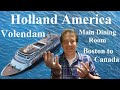 Holland America Volendam - New England & Canada - Main Dining