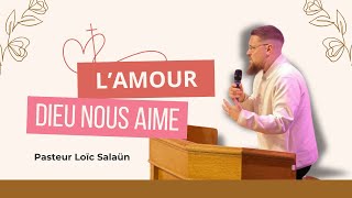 L'amour - Dieu nous aime - Dimanche 23 février 2025