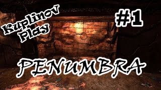 Penumbra: Overture Прохождение ► Собака-улыбака ► #1