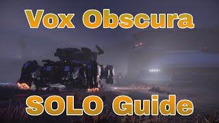 Vox Obscura Solo Guide (All Classes EASY)