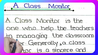 essay on class monitor || class monitor essay || essay on class monitor in english || class monitor