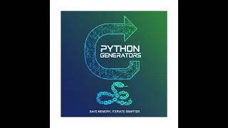 Python Generators: Lazy & Efficient Iteration