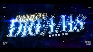 [Official] Project Dreams by Deverous Team | Geometry Dash Indonesia |