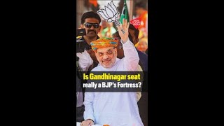 Is Gandhinagar seat really a BJP’s Fortress | India Today News