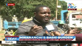 Mwananchi`s basic burden, Nyeri residents || NTV Today