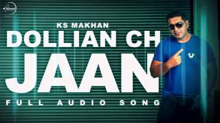 Dollian Ch Jaan (Audio Song) | KS Makhan | Prince Ghuman | Punjabi Song | Speed Records