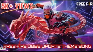 Free Fire OB26 Update Theme Song | Free Fire Cobra Theme Song | STAR GAMING