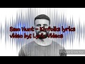 Download Sam Hunt Kinfolks lyrics mp3