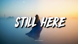 Dust & Paradise - Still Here (Lyrics)